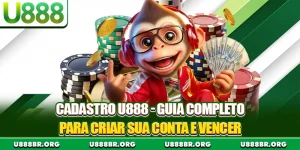 Cadastro U888 - Guia Completo Para Criar Sua Conta E Vencer