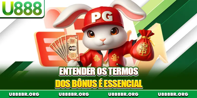 Entender os termos dos bônus é essencial