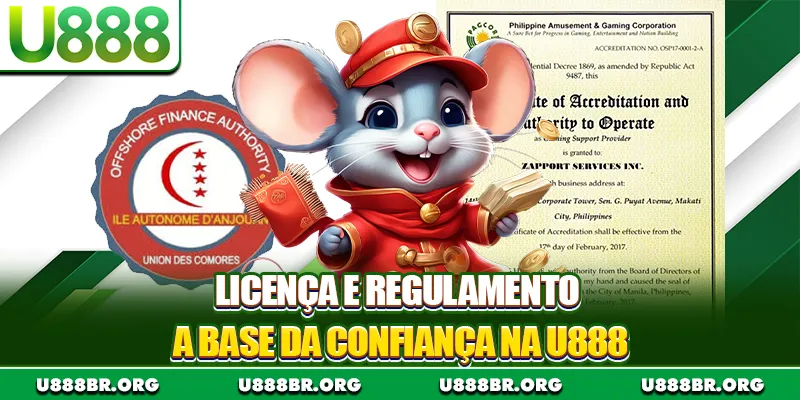 licença e regulamento a base da confiança na u888